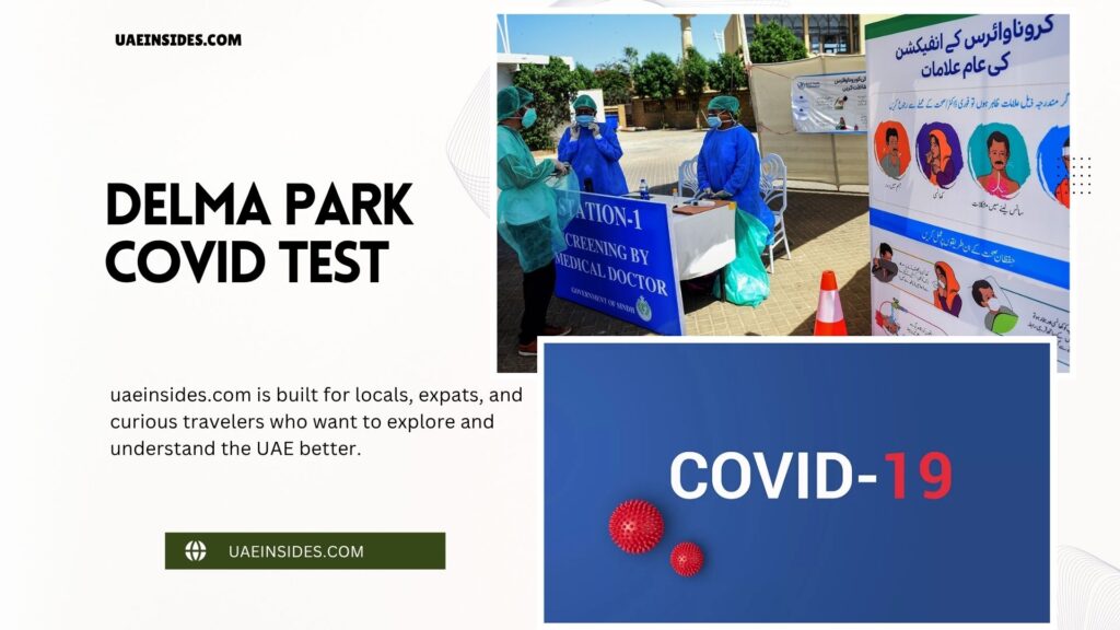 Delma Park COVID Test