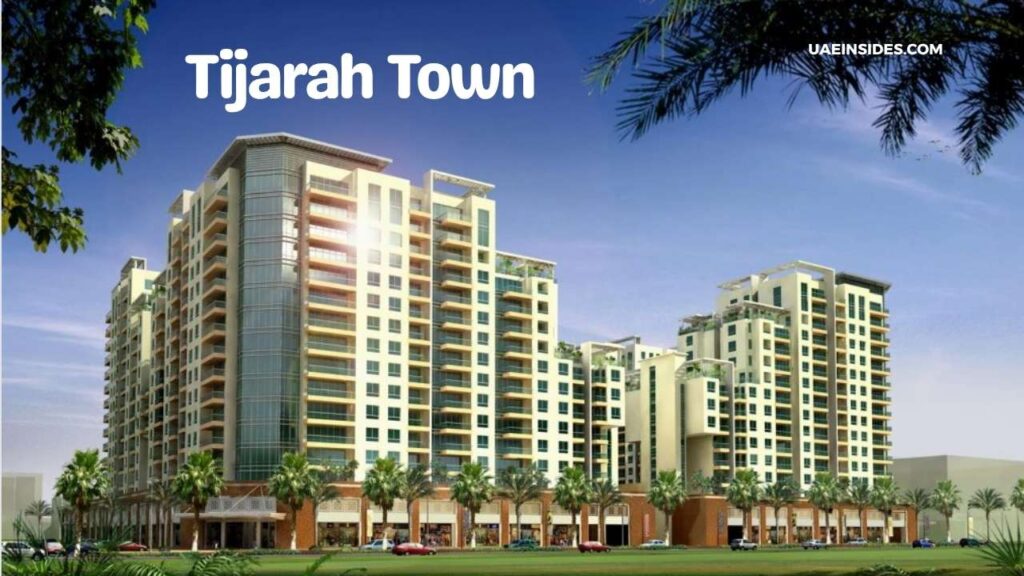 Tijarah Town The City of Opportunity and Growth