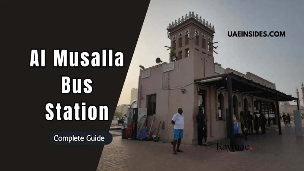 Al Musalla Bus Station Timings, Route & location 2025