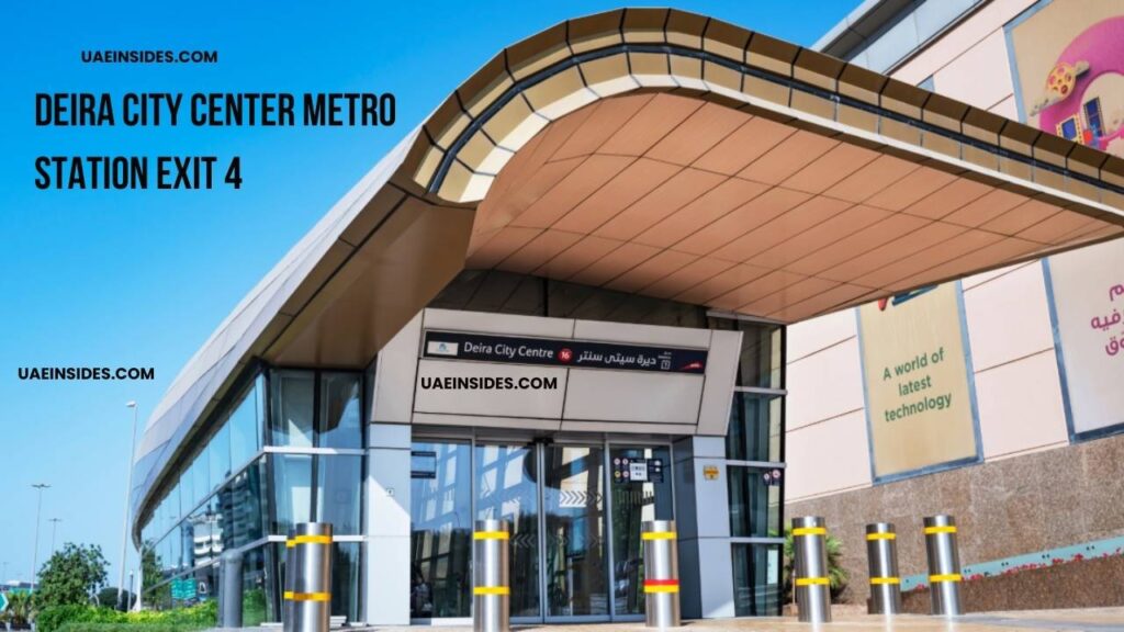 Deira City Center Metro Station Exit 4