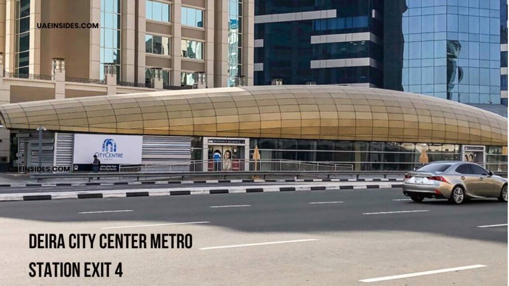 Step-by-Step Directions to Deira City Center Metro Station Exit 4